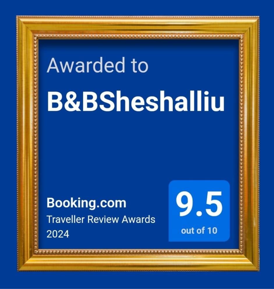 B&Bsheshalliu Berat Exterior foto